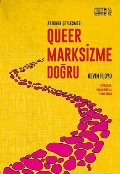 Queer Marksizme Doğru Kevin Floyd