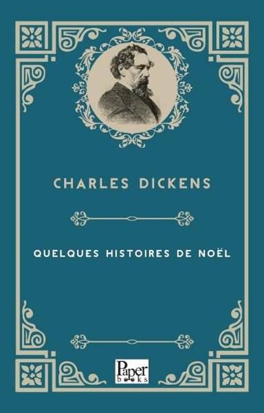 Quelques Histoires De Noel Charles Dickens