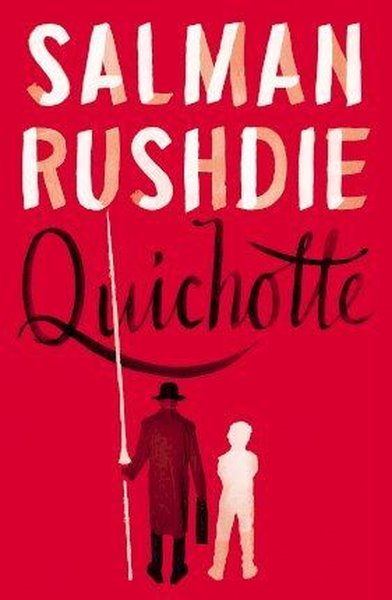 Quichotte Salman Rushdie