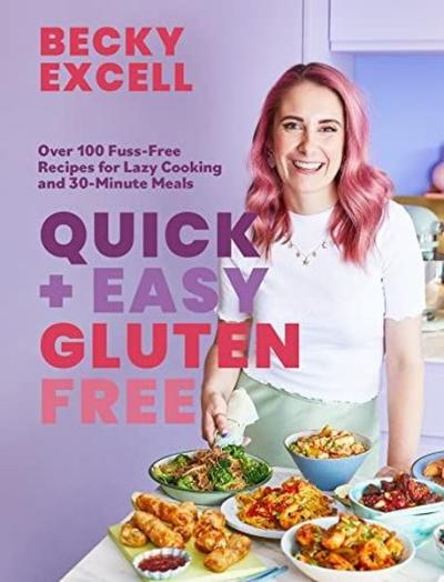 Quick and Easy Gluten Free (The Sunday Times Bestseller) (Ciltli)
