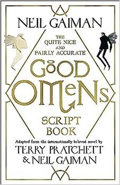 Quite Nice and Fairly Accurate Good Omens Script Book Kolektif
