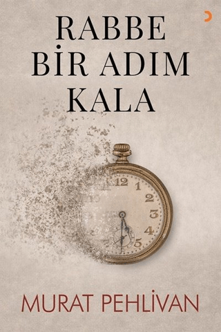 Rabbe Bir Adım Kala