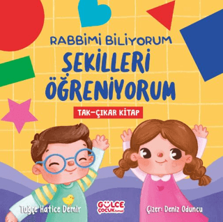Rabbimi Biliyorum Şekilleri Öğreniyorum (Tak-Çıkar Kitap)