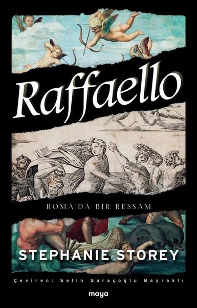 Raffaello: Roma'da Bir Ressam Stephanie Storey