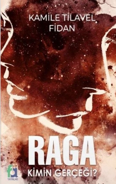 Raga Kimin Gerçeği?