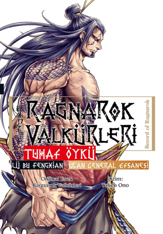 Ragnarok Valkürleri - Tuhaf Öykü - Lü Bu Fengxian - Uçan General