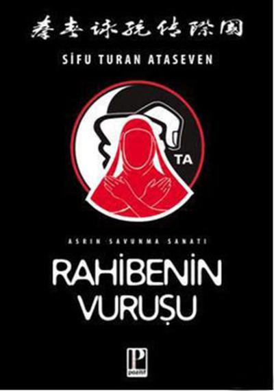 Rahibenin Vuruşu Sifu Turan Ataseven
