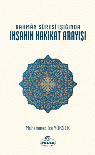 Rahman Suresi Işığında İnsanın Hakikat Arayışı