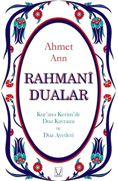 Rahmani Dualar Ahmet Arın
