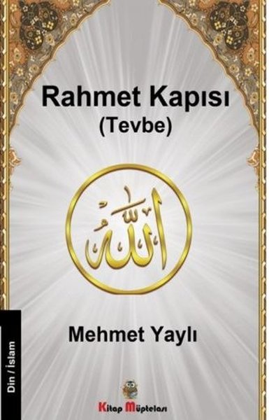 Rahmet Kapısı - Tevbe