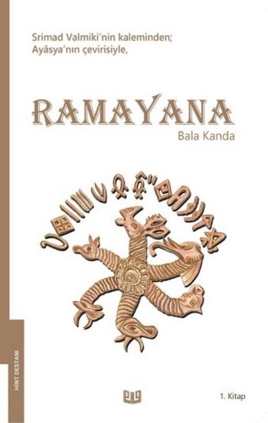 Ramayana - Bala Kanda 1. Kitap (Tam Metin) Srimad Valmiki