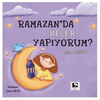Ramazan'da Neler Yapıyorum?