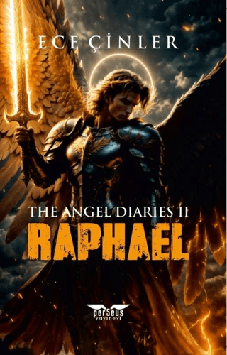 Raphael - Cennetin Prensi ve Güneşin Koruyucusu