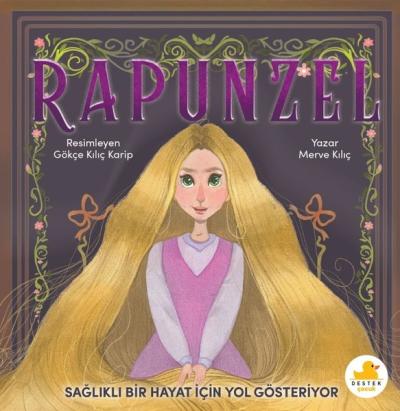 Rapunzel - Sağlıklı Bir Hayat İçin Yol Gösteriyor