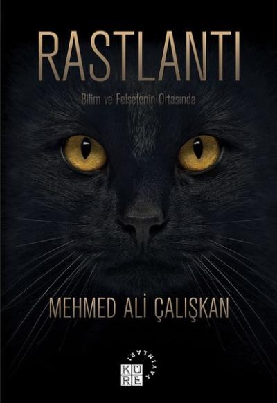 Rastlantı-Bilim ve Felsefenin Ortasında