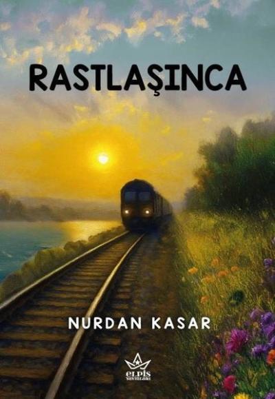 Rastlaşınca