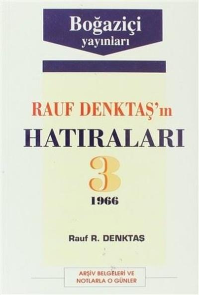 Rauf Denktaş'ın Hatıraları 3. Cilt