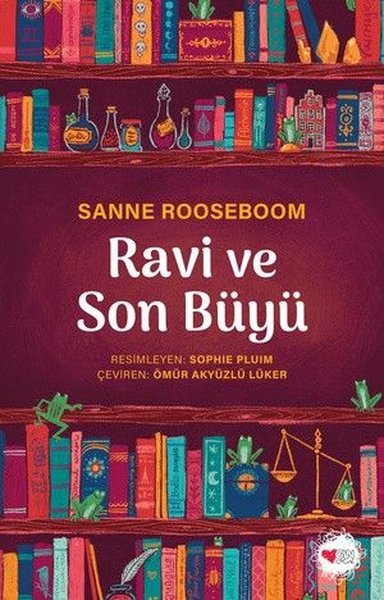 Ravi ve Son Büyü