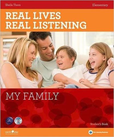 Real Lives Real Listening: My Family - A2-B1 Elementary + CD