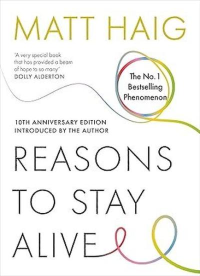 Reasons to Stay Alive Matt Haig