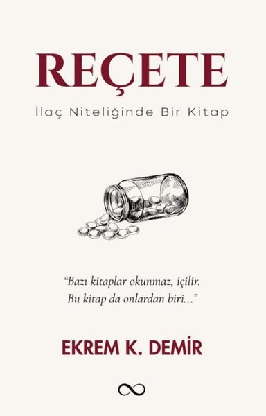 Reçete - İlaç Niteliğinde Bir Kitap