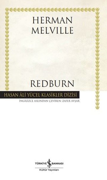 Redburn - Hasan Ali Yücel Klasikler (Ciltli) Herman Melville