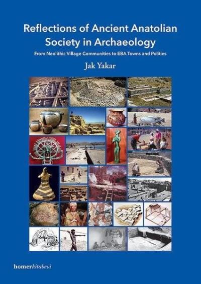 Reflections of Ancient Anatolian Society in Archaeology %22 indirimli 