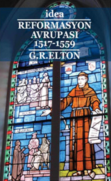 Reformasyon Avrupası 1517-1559 %20 indirimli G. R. Elton