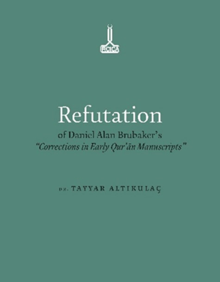 Refutation of Daniel Alan Brubaker's