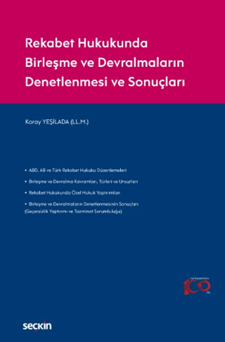 Rekabet Hukukunda Birleşme ve Devralmaların Denetlenmesi ve Sonuçları