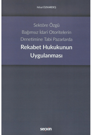 Rekabet Hukukunun Uygulanması