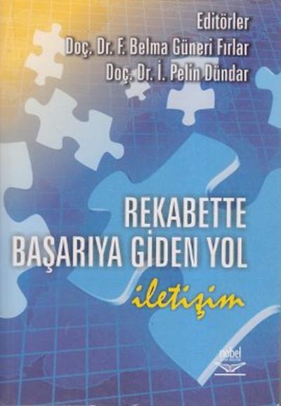 Rekabette Başarıya Giden Yol: İletişim