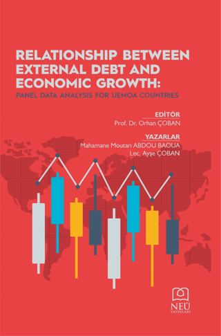 Relationship Between External Debt And Economic Growth: Panel Data Analysis for Uemoa Countries