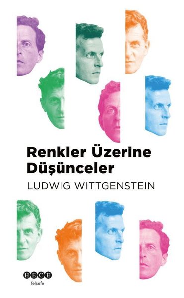 Renkler Üzerine Düşünceler Ludwig Wittgenstein
