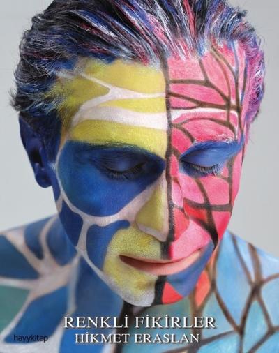 Renkli Fikirler (Ciltli)