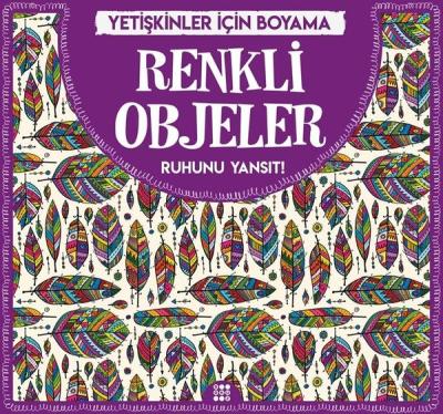 Renkli Objeler - Yetişkinler İçin Boyama Gizem Ulaş