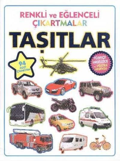 Renkli ve Eğlenceli Çıkartmalar - Taşıtlar