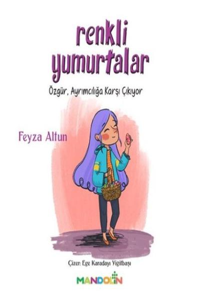 Renkli Yumurtalar Feyza Altun