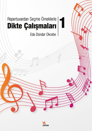 Repertuvardan Seçme Örneklerle Dikte Çalışmaları – 1