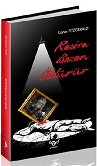 Resim Bazen Öldürür