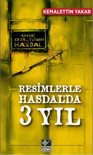 Resimlerle Hasdal’da 3 Yıl