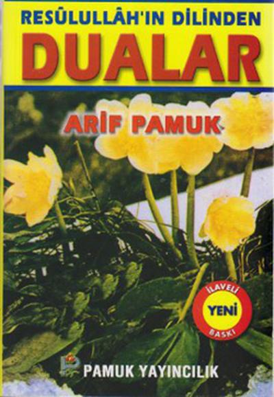 Resulullah'ın Dilinden Dualar (Dua-053) Arif Pamuk