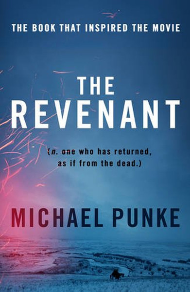 The Revenant Michael Punke