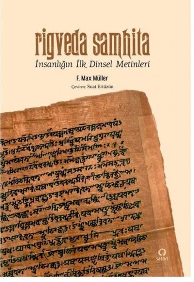 Rigveda Samhita - İnsanlığın İlk Dinsel Metinleri
