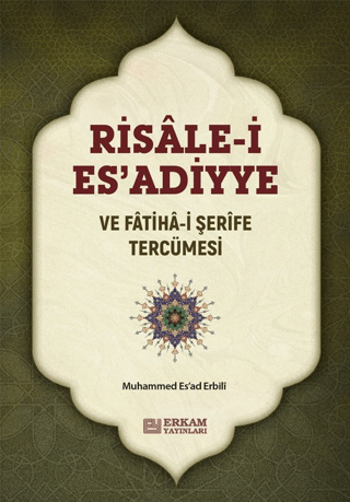 Risale-i Esadiyye ve Fatiha-i Şerife Tercümesi