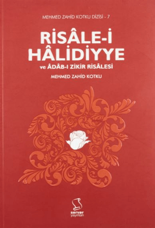 Risale-i Halidiyye ve Adab-ı Zikir Risalesi