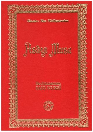Risale-i Nur Külliyatından Asa-yı Musa (Orta Boy) (Ciltli)