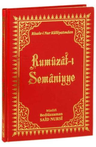 Risale-i Nur Külliyatından Rumuzat-ı Semaniyye (Ciltli)