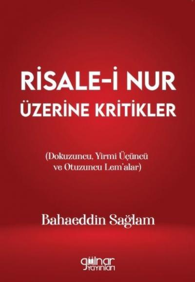 Risale-i Nur Üzerine Kritikler