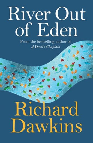 River Out Of Eden Richard Dawkins
